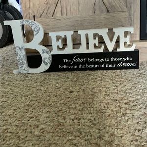 Believe wooden accent